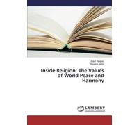 Inside Religion: The Values Of World Peace And Harmony