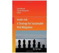 Inside Risk: A Strategy For Sustainable Risk Mitigation