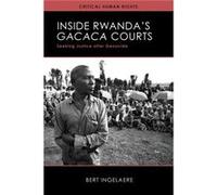 Inside Rwandas Gacaca Courts - Bert Ingelaere - University of Wisconsin Press - Livre en Anglais - Paperback Bert IngelaereBert Ingelaere (Auteur)