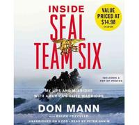 [(Inside Seal Team Six: My Life and Missions with America's Elite Warriors )] [Author: Don Mann] [Jun-2012]