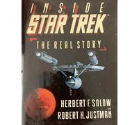Inside Star Trek: The Real Story