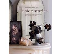 Inside Stories: Curating and Displaying the Stuff of Life