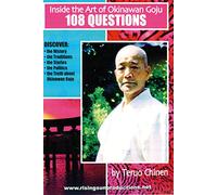 Inside The Art of Okinawan Goju 108 Ques [Edizione: Regno Unito] [Import]