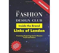 Inside The Brand: Links Of London: Promising Beginnings End In Massive Fraud And Failure