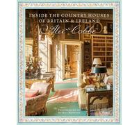 Inside the Country Houses of Britain & Ireland