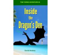 Inside the Dragon's Den: Tom Turing Adventure #2