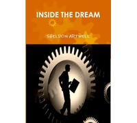 INSIDE THE DREAM