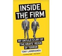 Inside the Firm The Untold Story of The Krays Reign of Terror by Tony Lambrianou Inconnu (Auteur)