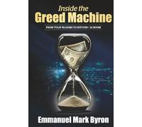 Inside the Greed Machine: FROM TULIP BLOOMS TO BITCOIN / AI BOOM