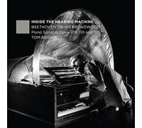 Inside The Hearing Machine Beethoven On