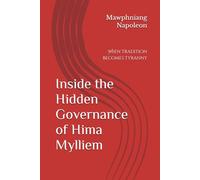 Inside the Hidden Governance of Hima Mylliem: When Tradition Becomes Tyranny