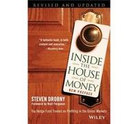 Inside the House of Money by Steven Drobny Steven Drobny (Auteur)