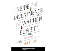 Inside the Investments of Warren Buffett: Twenty Cases