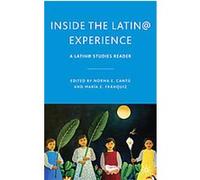 Inside the Latina Experience Maria E. Franquiz, Norma E. Cantu (Auteur)