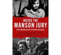 Inside the Manson Jury From Deliberation to Death Sentence - Herman Tubick - Open Road Media - ebook (ePub) - Livre