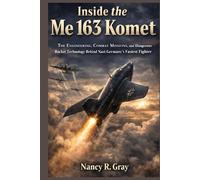 Inside the Me 163 Komet: The Engineering, Combat Missions, and Dangerous Rocket Technology Behind Nazi Germany’s Fastest Fighter