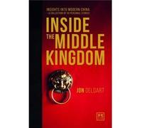 Inside The Middle Kingdom Jon Geldart, (Auteur)