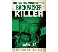 Dans l'esprit du tueur de routards : Ivan Milat – Gemini