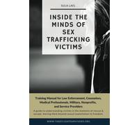 Inside The Minds Of Sex Trafficking Victims