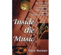 Inside the Music by Dave Stewart Dave Stewart (Auteur)