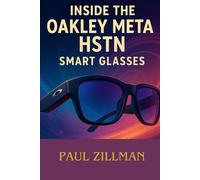 Inside the Oakley Meta Hstn Smart Glasses: Dissecting Hardware, AI, and the Power Behind Performance Eyewear