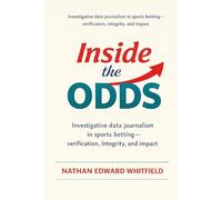 Inside the Odds: Investigative data journalism in sports betting-verification, integrity, and impact