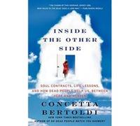 Inside the Other Side: Soul Contracts, Life Lessons, and How Dead People Help Us, Between Here and Heaven - [Version Originale] Inconnu (Auteur)