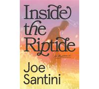Inside the Riptide A Memoir - Joe Santini - DK - ebook (ePub) - Livre