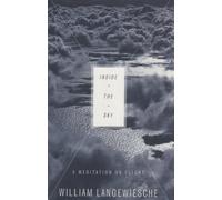 Inside the Sky: A Meditation on Flight