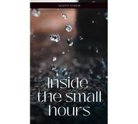 Inside The Small Hours
