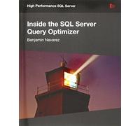 Inside the SQL Server Query Optimizer