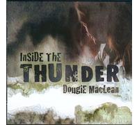 Inside the Thunder by Dougie MacLean (2005-12-31)