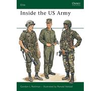 Inside the Us Army, Elite Series Gordon Rottman (Auteur)