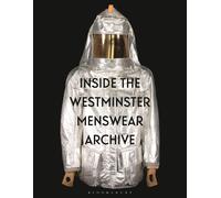 Inside The Westminster Menswear Archive