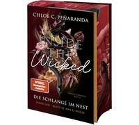 Inside the Wicked. Die Schlange im Nest: Finde ihn - koste es, was es wolle | Spicy Dark Romance von SPIEGEL-Bestsellerautorin | Limitierter Farbschnitt