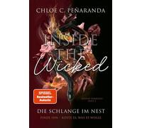Inside the Wicked. Die Schlange im Nest Finde ihn - koste es, was es wolle | Spicy Dark Romance von SPIEGEL-Bestsellerautorin - Chloe C. Peñaranda - Bramble eBook - ebook (ePub) - Livre