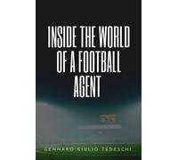 Inside the World of a Football Agent