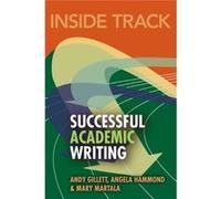 Inside Track to Successful Academic Writing Martala, Mary (Auteur)