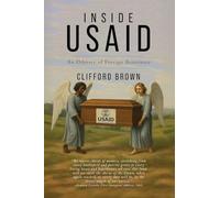 Inside USAID: An Odyssey of Foreign Assistance