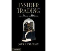 Insider Trading: Law, Ethics, and Reform - [Version Originale] Inconnu (Auteur)