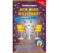 Insiderreport "Wer Wird Millionär?" - Die Ganze Wahrheit Über Die Show!
