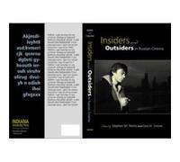 Insiders and Outsiders in Russian Cinema