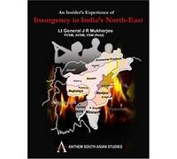 Insider's Experience Insurgency India'hb (First Edition, First)
