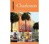 Insiders' Guide(R) To Charleston