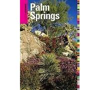 Insiders' Guide(R) To Palm Springs