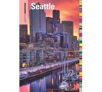 Insiders' Guide(R) To Seattle