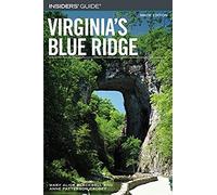 Insiders' Guide(R) To Virginia's Blue Ridge