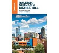 Insiders' Guide® to Raleigh, Durham & Chapel Hill