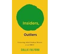 Insiders, Outliers