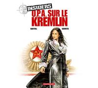 Insiders - Saison 1 - Tome 5 - OPA sur le Kremlin